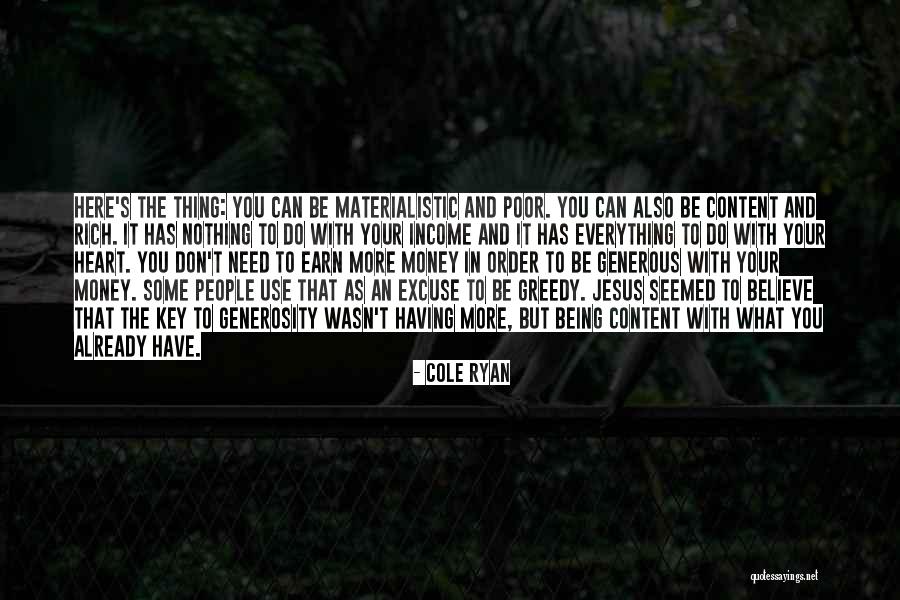 Jesus In Your Heart Quotes By Cole Ryan Jesus In Your Heart Quotes By Cole Ryan