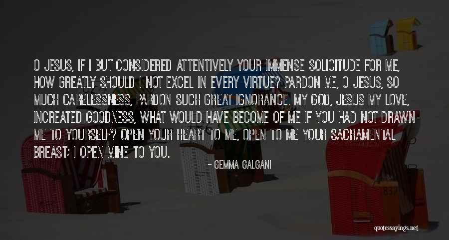 Jesus In Your Heart Quotes By Gemma Galgani Jesus In Your Heart Quotes By Gemma Galgani