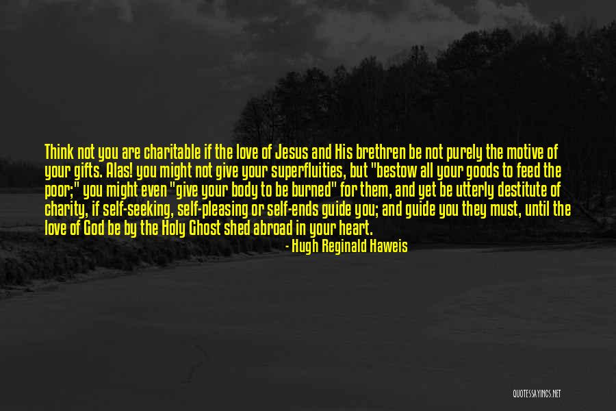 Jesus In Your Heart Quotes By Hugh Reginald Haweis Jesus In Your Heart Quotes By Hugh Reginald Haweis