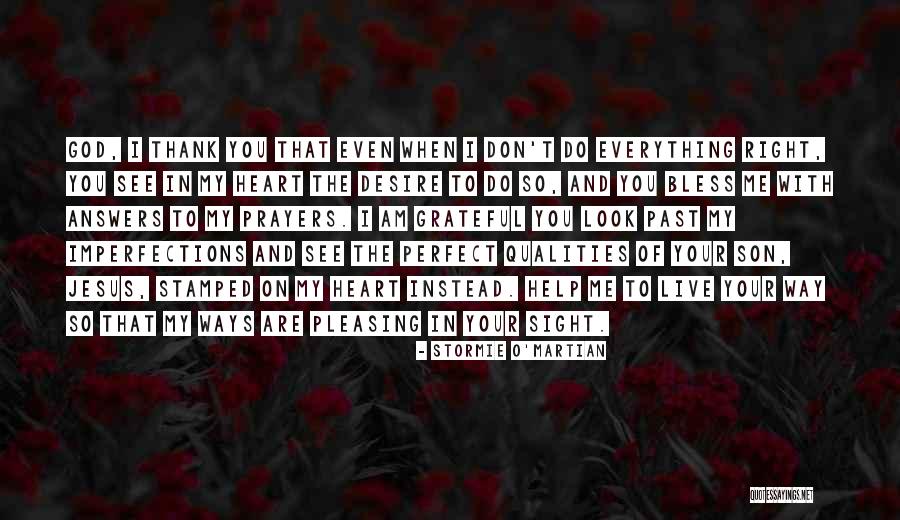 Jesus In Your Heart Quotes By Stormie O'martian Jesus In Your Heart Quotes By Stormie O'martian