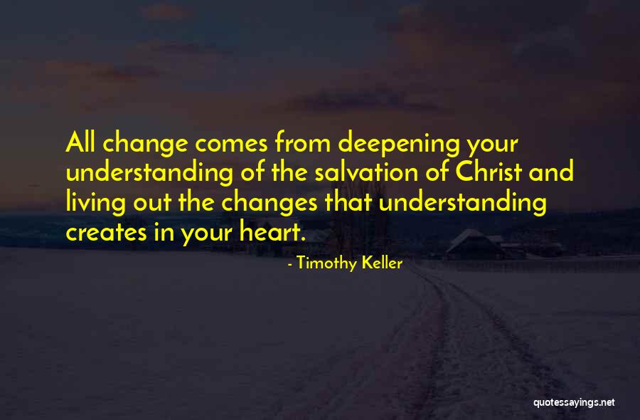 Jesus In Your Heart Quotes By Timothy Keller Jesus In Your Heart Quotes By Timothy Keller