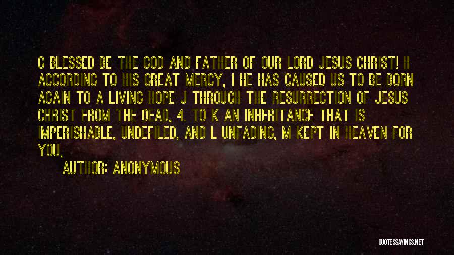 Jesus Is Born Quotes By Anonymous