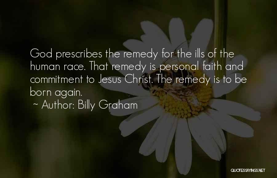 Jesus Is Born Quotes By Billy Graham