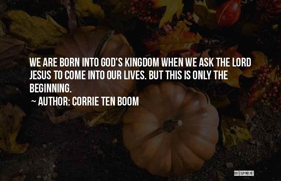 Jesus Is Born Quotes By Corrie Ten Boom