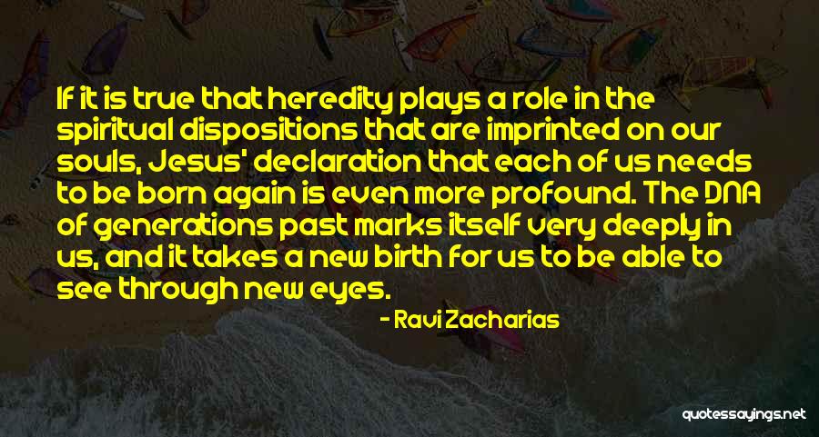 Jesus Is Born Quotes By Ravi Zacharias