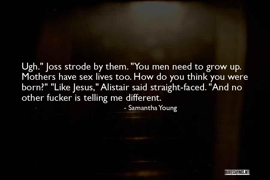 Jesus Is Born Quotes By Samantha Young