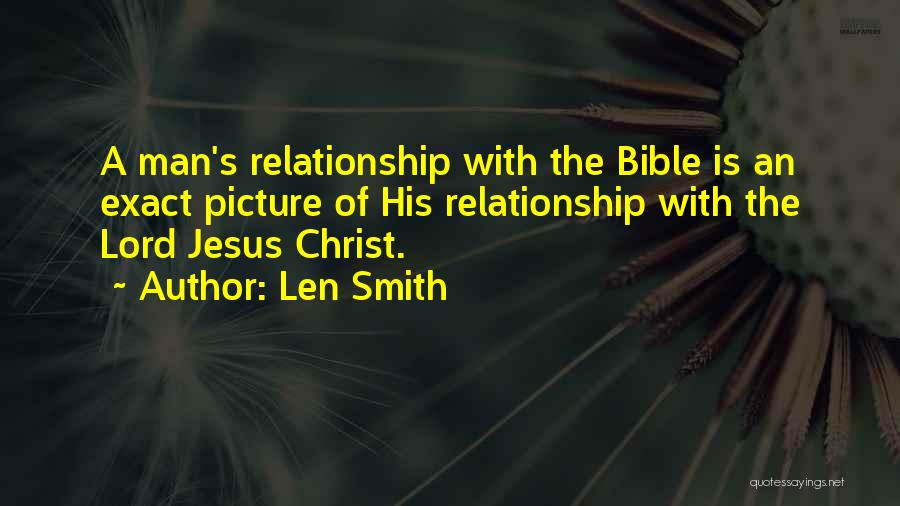 Jesus Is Lord Bible Quotes By Len Smith