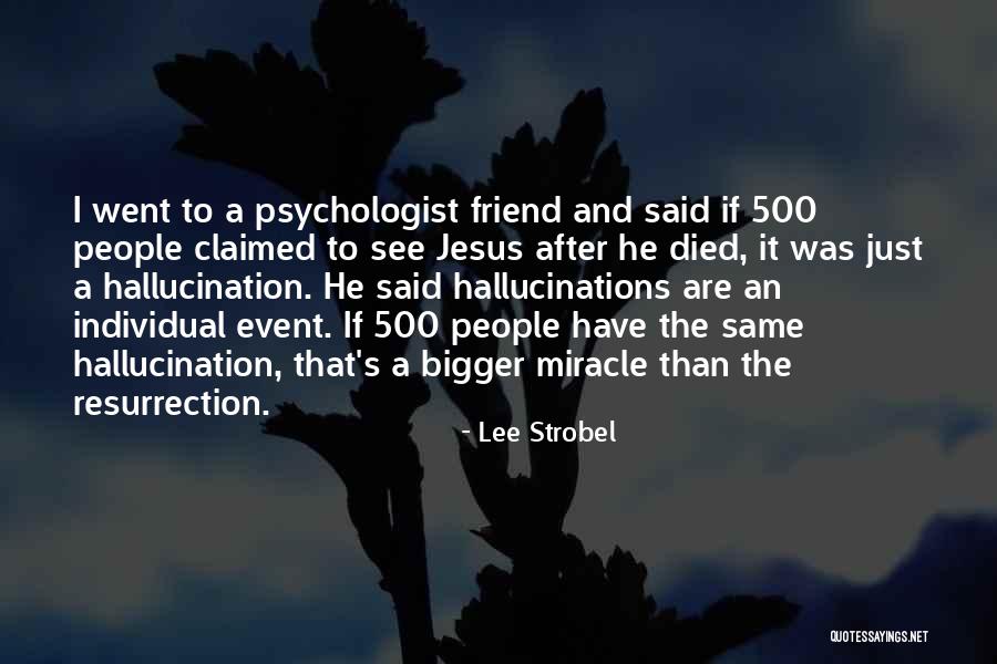 Jesus Is My Friend Quotes By Lee Strobel Jesus Is My Friend Quotes By Lee Strobel
