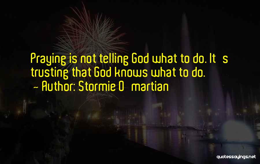 Jesus Is Powerful Quotes By Stormie O'martian