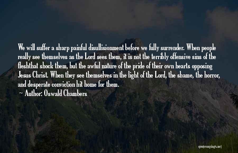 Jesus Is The Light Quotes By Oswald Chambers