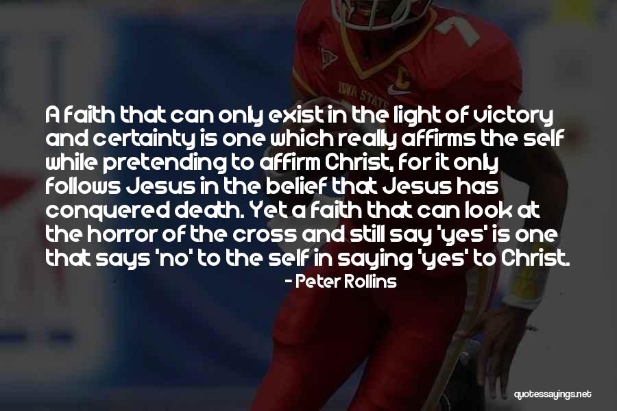 Jesus Is The Light Quotes By Peter Rollins