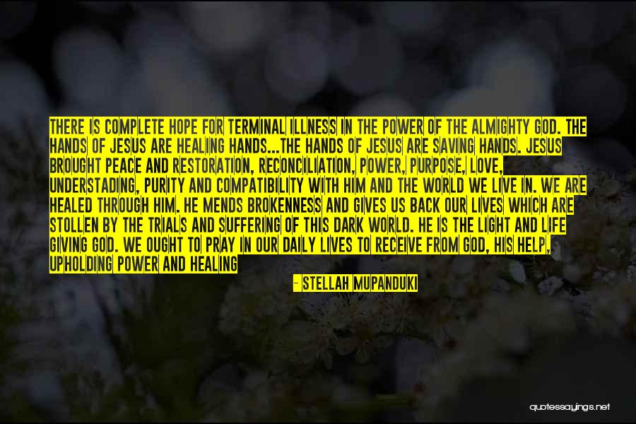 Jesus Is The Light Quotes By Stellah Mupanduki