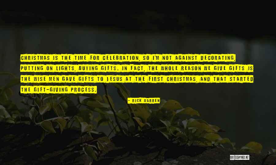 Jesus Is The Reason For Christmas Quotes By Rick Warren Jesus Is The Reason For Christmas Quotes By Rick Warren