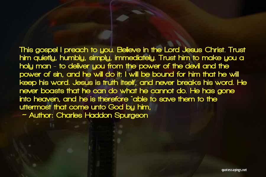 Jesus Is The Truth Quotes By Charles Haddon Spurgeon