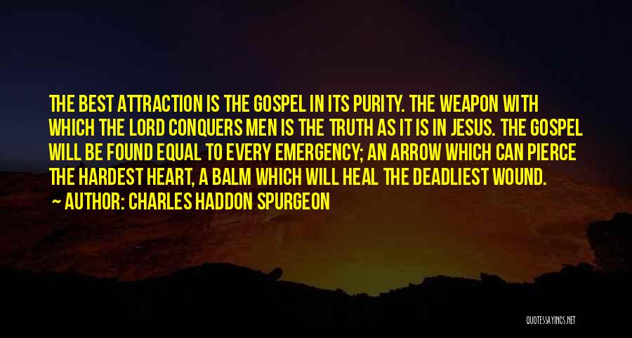 Jesus Is The Truth Quotes By Charles Haddon Spurgeon