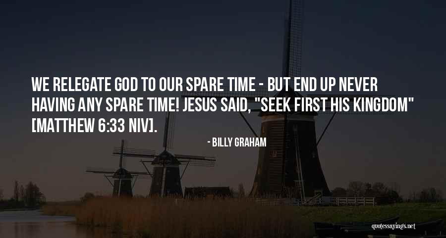 Jesus Kingdom Quotes By Billy Graham Jesus Kingdom Quotes By Billy Graham