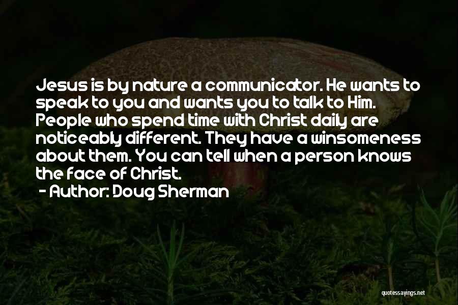 Jesus Knows Quotes By Doug Sherman