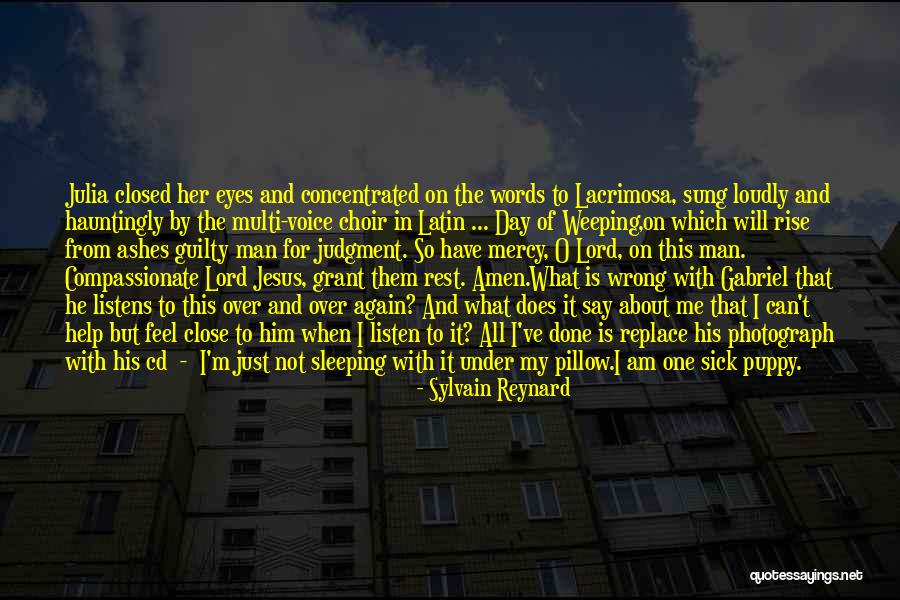 Jesus Listens Quotes By Sylvain Reynard Jesus Listens Quotes By Sylvain Reynard