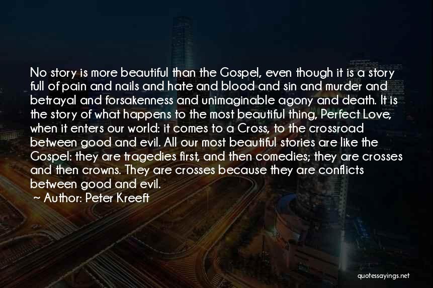 Jesus Love On The Cross Quotes By Peter Kreeft