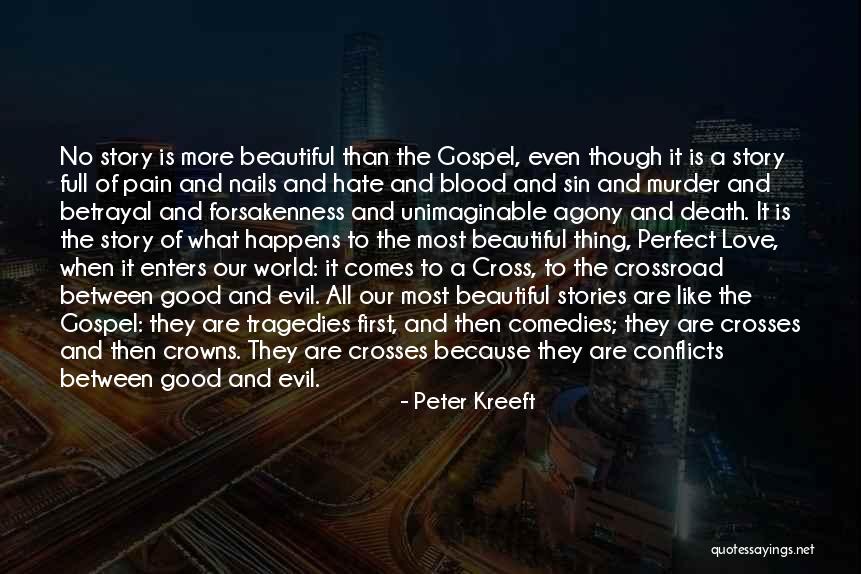 Jesus Love On The Cross Quotes By Peter Kreeft