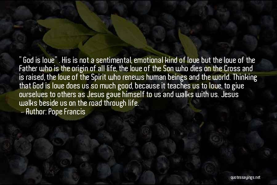 Jesus Love On The Cross Quotes By Pope Francis