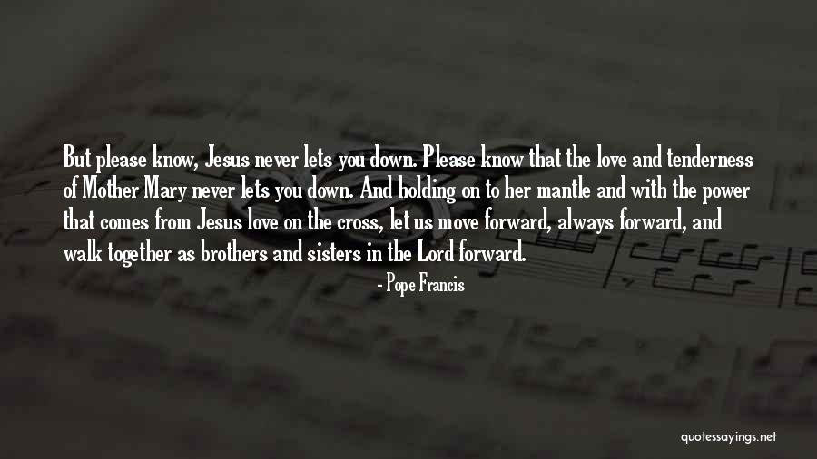 Jesus Love On The Cross Quotes By Pope Francis