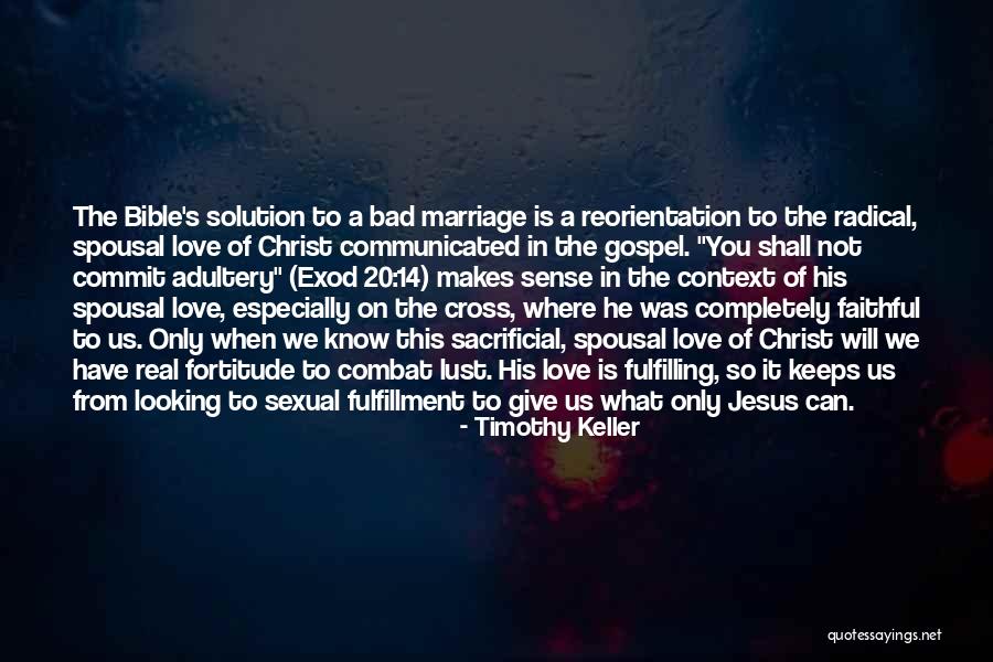 Jesus Love On The Cross Quotes By Timothy Keller