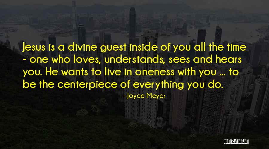 Jesus Loves Us All Quotes By Joyce Meyer Jesus Loves Us All Quotes By Joyce Meyer