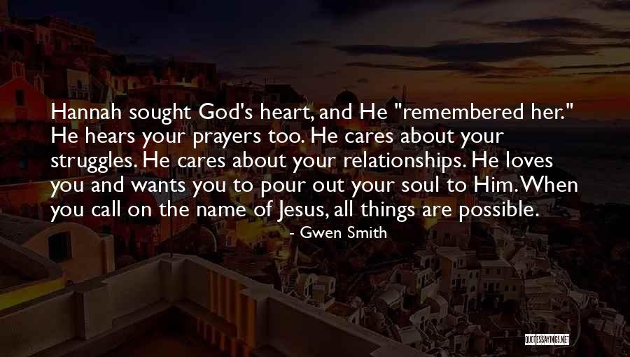 Jesus Loves You Quotes By Gwen Smith