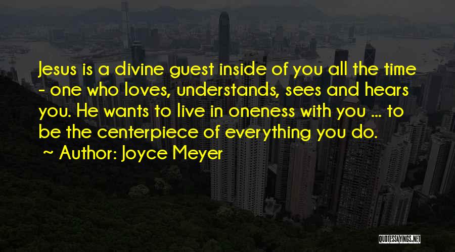 Jesus Loves You Quotes By Joyce Meyer