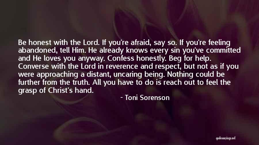 Jesus Loves You Quotes By Toni Sorenson