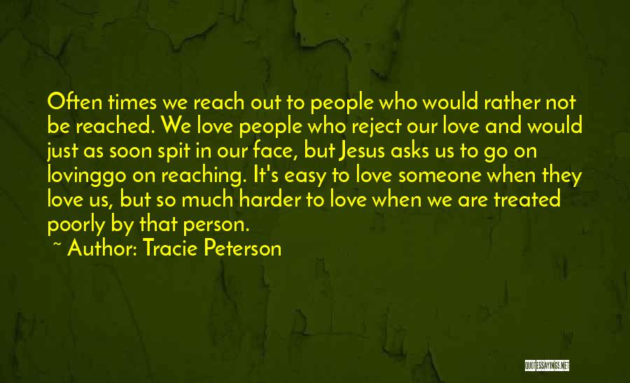 Jesus Loving Us Quotes By Tracie Peterson