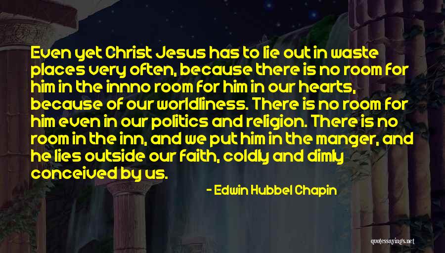 Jesus Manger Quotes By Edwin Hubbel Chapin