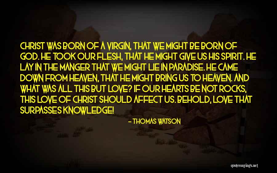 Jesus Manger Quotes By Thomas Watson