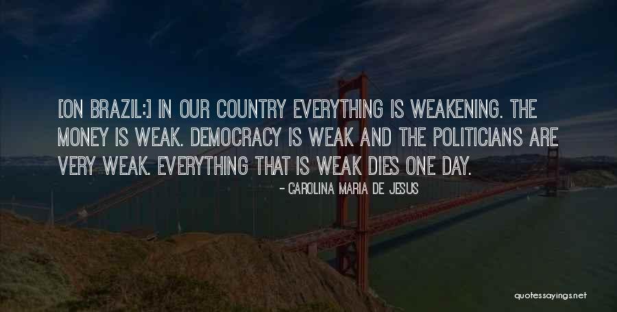 Jesus Maria Quotes By Carolina Maria De Jesus Jesus Maria Quotes By Carolina Maria De Jesus