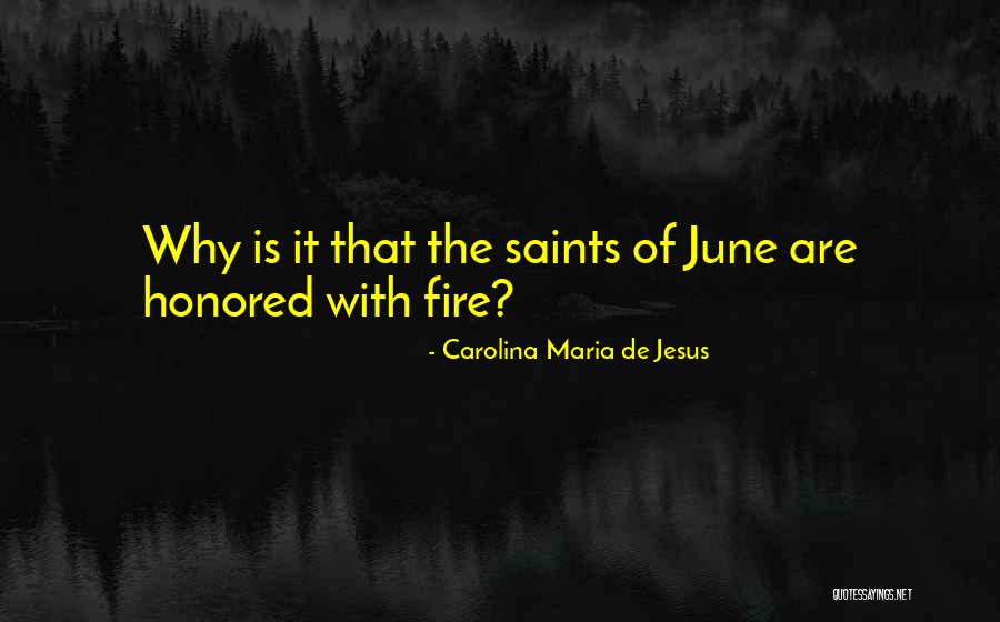Jesus Maria Quotes By Carolina Maria De Jesus Jesus Maria Quotes By Carolina Maria De Jesus