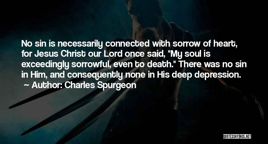 Jesus My Lord Quotes By Charles Spurgeon