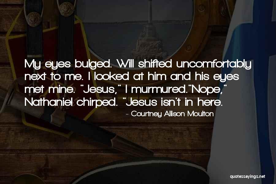 Jesus My Quotes By Courtney Allison Moulton Jesus My Quotes By Courtney Allison Moulton