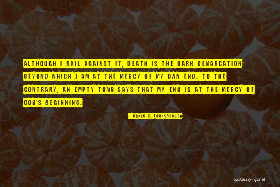 Jesus My Quotes By Craig D. Lounsbrough Jesus My Quotes By Craig D. Lounsbrough