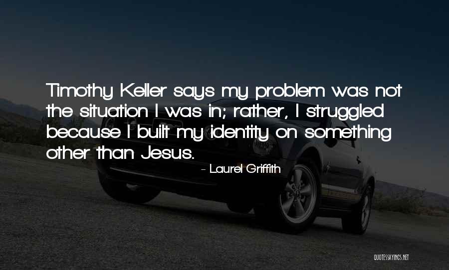 Jesus My Quotes By Laurel Griffith Jesus My Quotes By Laurel Griffith