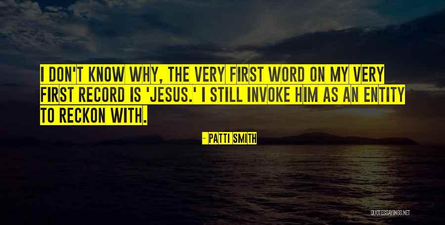 Jesus My Quotes By Patti Smith Jesus My Quotes By Patti Smith