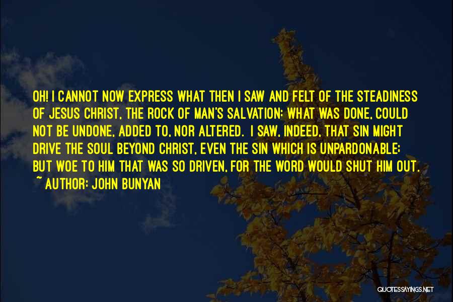 Jesus My Rock Quotes By John Bunyan