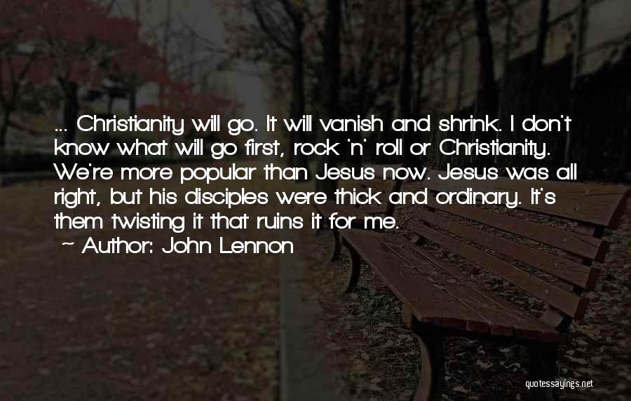 Jesus My Rock Quotes By John Lennon