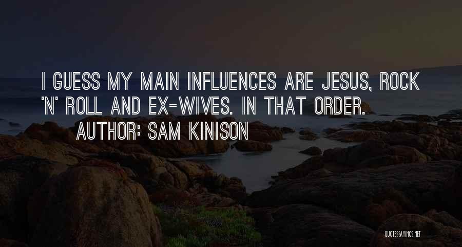 Jesus My Rock Quotes By Sam Kinison