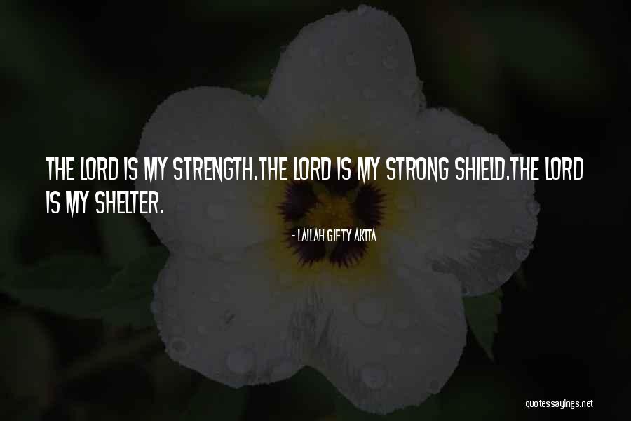 Jesus My Strength Quotes By Lailah Gifty Akita Jesus My Strength Quotes By Lailah Gifty Akita