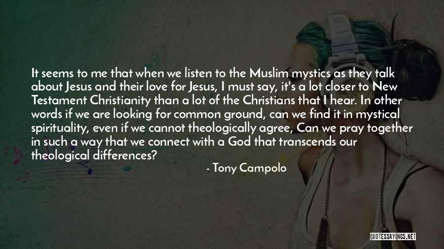 Jesus Mystical Quotes By Tony Campolo Jesus Mystical Quotes By Tony Campolo