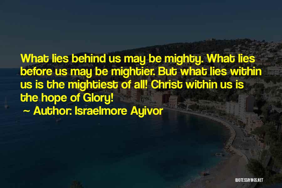 Jesus Nazareth Quotes By Israelmore Ayivor