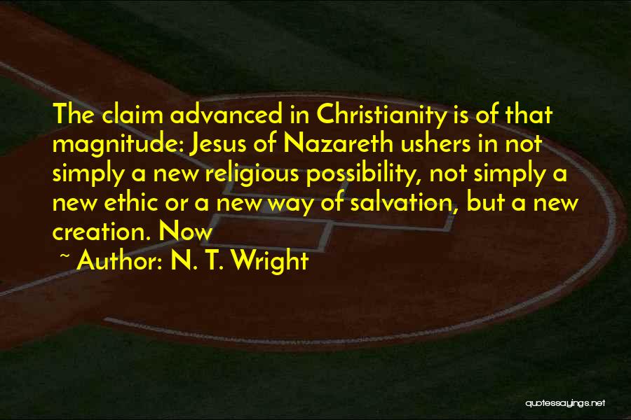 Jesus Nazareth Quotes By N. T. Wright