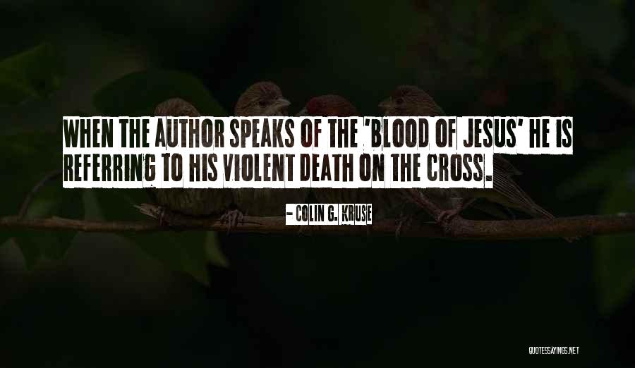 Jesus Non Violent Quotes By Colin G. Kruse Jesus Non Violent Quotes By Colin G. Kruse