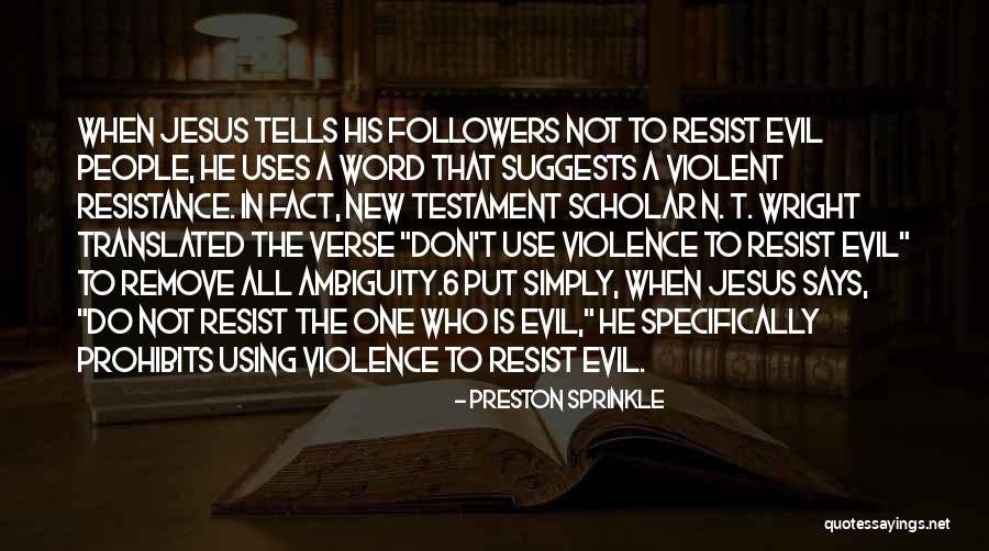 Jesus Non Violent Quotes By Preston Sprinkle Jesus Non Violent Quotes By Preston Sprinkle